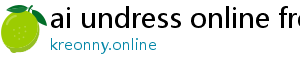 ai undress online free